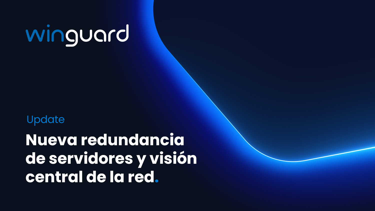  WinGuard mejora la visibilidad y la fiabilidad de la red