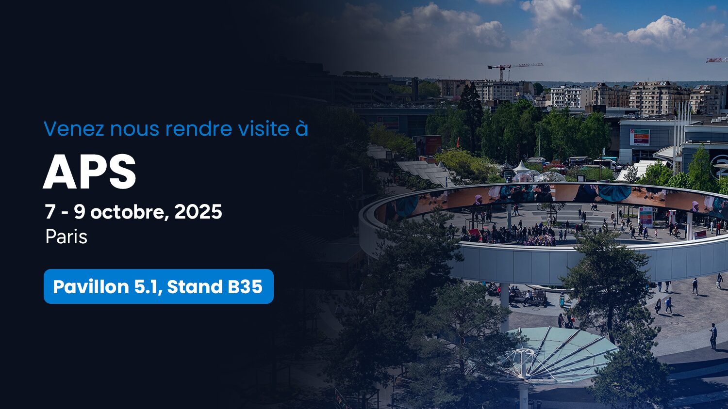  Première présence sur un salon en France : Advancis au salon APS à Paris